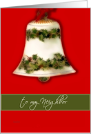 to my neighbor merry christmas card bell red green card