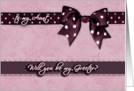 to my aunt, please be my greeter, purple and pink, bow and ribbon effect card