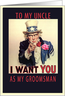 to my uncle, please be my groomsman, vintage card