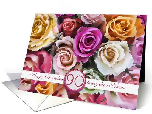 happy 90th birthday, dear nana roses card (718806)