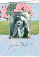 je suis desol, I am sorry in french,vintage,flowers card