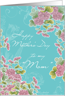 to my mom,you are like a mother, happy mother’s day card, pink chrysanthemum flowers, turqoise card