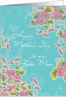 to my foster mom, happy mother’s day card, pink chrysanthemum flowers, turqoise card