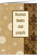 buona festa del pap,italian happy father’s day, brown tan floral ornaments card