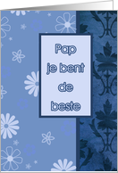 pap je bent de beste, dutch happy father’s day card, blue floral ornaments card