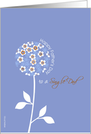 to a single Dad, happy father’s day card, graphic blue flower card