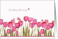 birthday blessings, christian birthday card, tulips and butterflies card