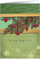 to my Step dad, christmas card, hearts, fir cone, pine branch, card