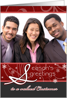 Season’s Greetings to a valued customer, business christmas photo card