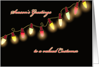 to a valued customer, business Christmas card, shining Christmas light card