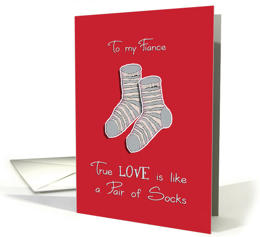To my Fiance, Happy Valentine's Day, I love you card (891774)