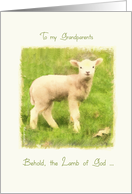 to my grandparents, Lamb of God, Christian Easter card, John 1:29 card