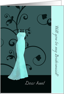 Dear aunt, will you be my bridesmaid, floral swirls, teal card