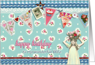 to my wife, birthday card, bunting & roses, vintage girl & flowers card