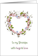 to my grandpa, happy grandparents day, floral heart card