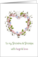 to my grandma & grandpa, happy grandparents day, floral heart card
