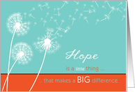 hope makes a difference, cancer encouragement, christian, dandelions card