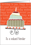 to a valued vendor, business happy birthday card, cake & candle card