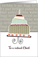 To a valued Client, Happy Birthday card, Cake & Candle card