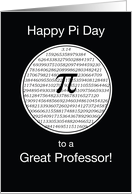 Pi Day to Professor Black and White 3 14 Circle card