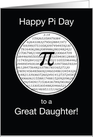 Pi Day to Daughter Black and White 3 14 Circle card