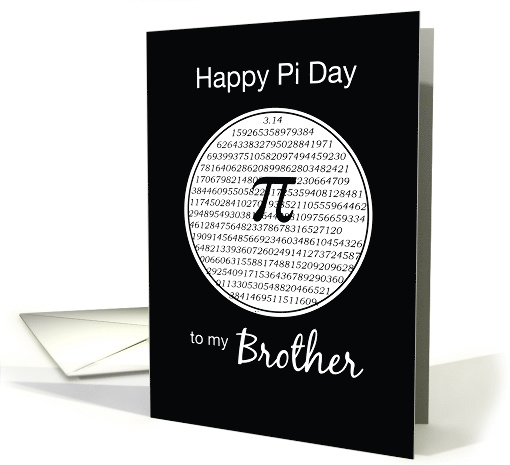 Pi Day to Brother Black and White 3 14 Circle card (1011033)