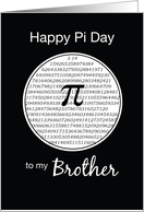 Pi Day to Brother Black and White 3 14 Circle card