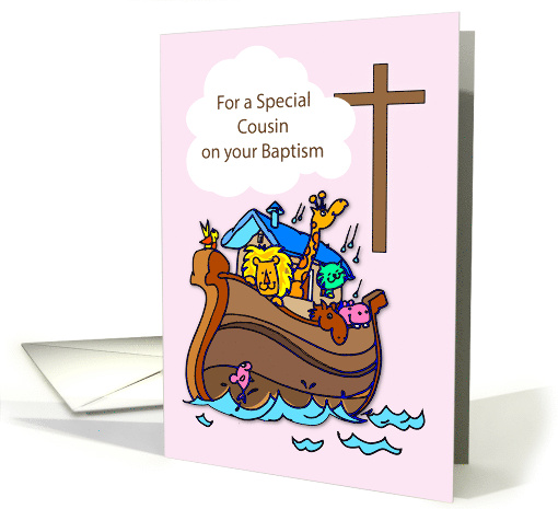 Girl Cousin Baptism Congratulations Noahs Ark on Pink card (1058765)