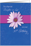 Daughter in Law 30th Birthday Daisy on Pink and Purple card