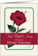 Heart Surgery Feel Better Red Hibiscus Flower Religious card