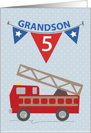 5th Birthday Grandson Firetruck card