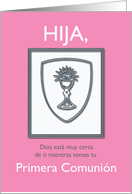 Spanish Daughter First Communion Silver Chalice card