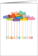 Rainbow Clouds Thanks Nurse card