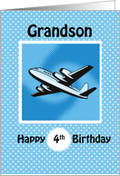 4th Birthday Grandson Airplane on Blue card