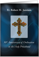 Customizable 50 Years Anniversary Priest Eastern Orthodox Cross card