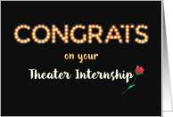 Theater Internship Congratulations Marquee Light Bulb Letters card