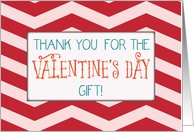 Thank You for Valentines Day Gift Red Chevron Stripes on Pink card