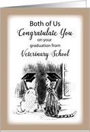 Congratulations from Both of Us on Veterinary School Graduation card