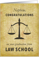 Nephew Law School Graduation Congratulations Scale of Justice card