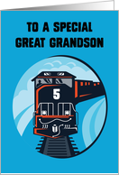 Great Grandson 5th Birthday Train for Little Boy on Blue card