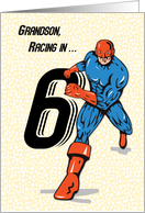 Grandson 6th Birthday Superhero card