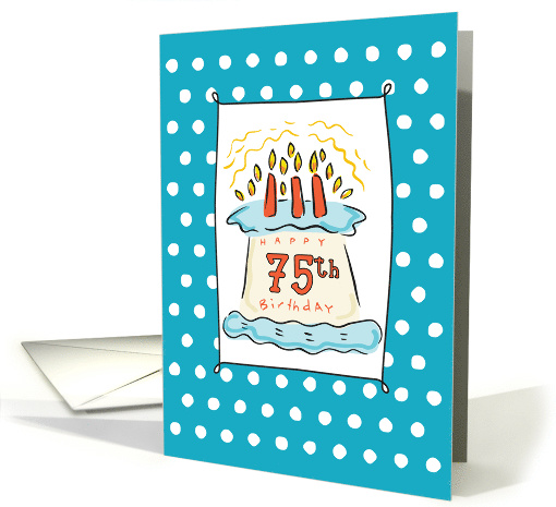 75th Birthday Cake on Blue Teal with Dots card (1439272)