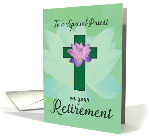 Priest Retirement Lotus Flower on Green Cross card (1452316)