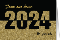 From Our Home to Yours Happy New Year 2024 Gold Glitter Look and Black card