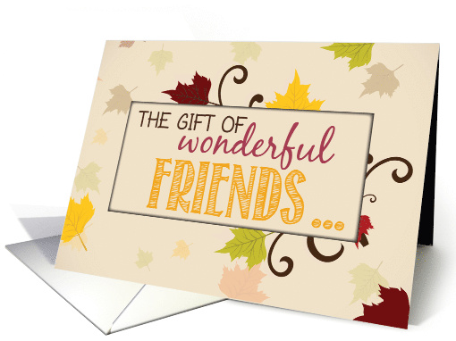 Friendsgiving Gift of Friends Leaves card (1490920)