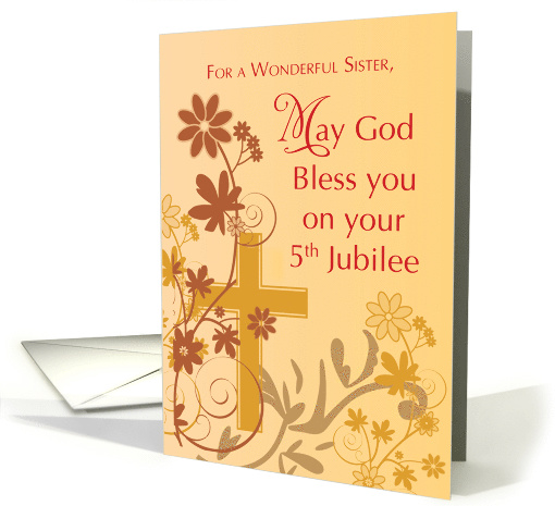 5th Jubilee Anniversary Nun Cross Swirls Flowers and Leaves card