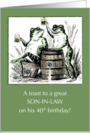 Son In Law 40th Birthday Frogs Toasting with Beer card