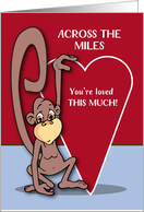 Across The Miles Cute Monkey on Valentines Day card