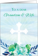Grandson and Wife Teal Blue Flowers with Cross Easter card
