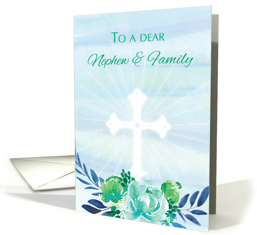 Nephew and Family Teal Blue Flowers with Cross Easter card (1515828)